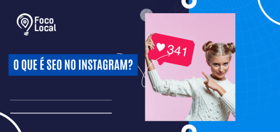 Capa do artigo sobre o que é SEO no Instagram com destaque para interação na rede social e título principal.